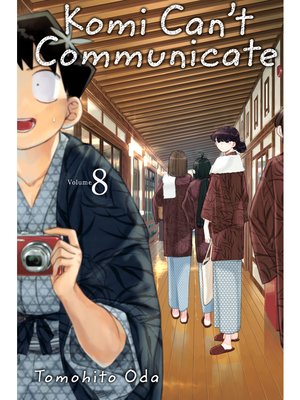 cover image of Komi Can't Communicate, Volume 8